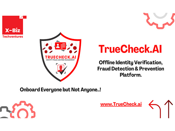 x-Biz Techventures Private Limited Launches “TrueCheck.ai”